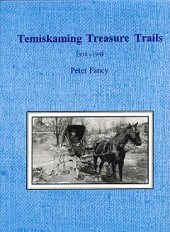 Temiskaming Treasure Trails 1934-1945 Vol. 8
