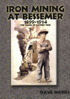 Iron Mining at Bessemer