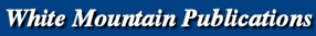 Welcome to White Mountain Publications